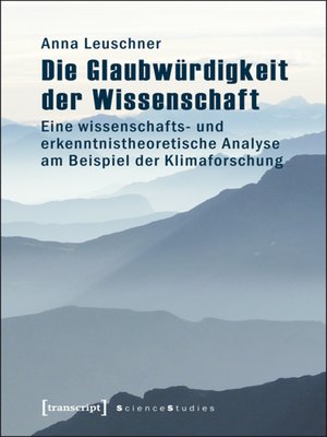 cover image of Die Glaubwürdigkeit der Wissenschaft
